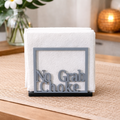 No Grab Choke Napkin Holder